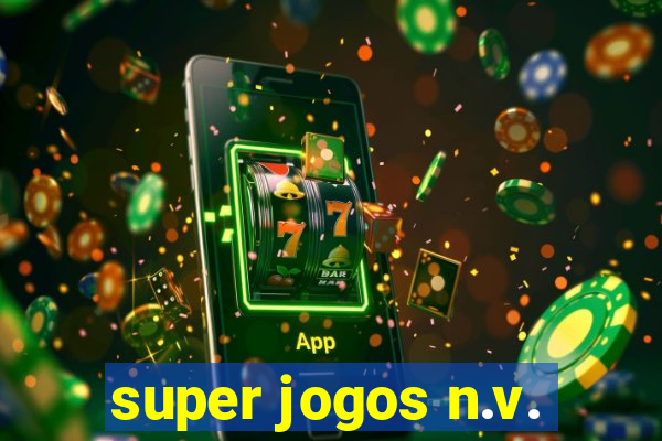 super jogos n.v.